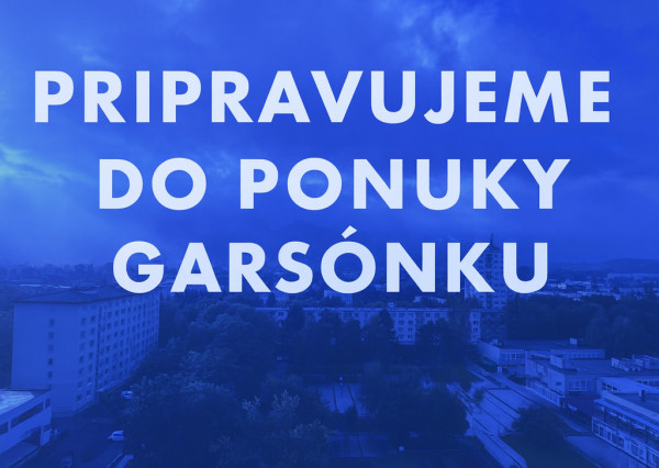 Na predaj Garsónka v Martine časť Sever