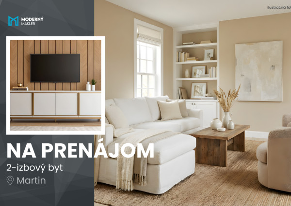 Na prenájom kompletne zariadený 2-izbový byt v Martine / Sever